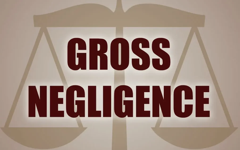 Gross Negligence
